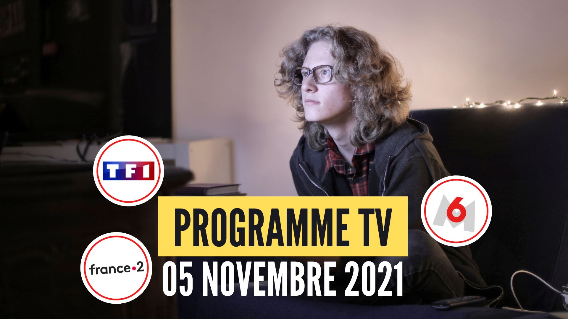 Que regarder ce vendredi soir à la télévision? (5 novembre 2021)