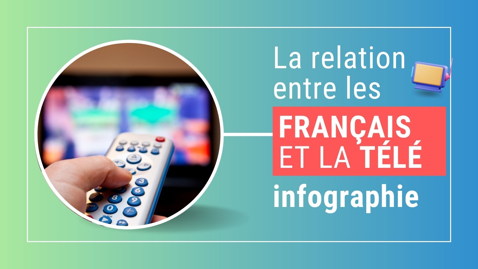 Infographie : la télévision, le média qui capte l'attention de la France depuis des années déjà