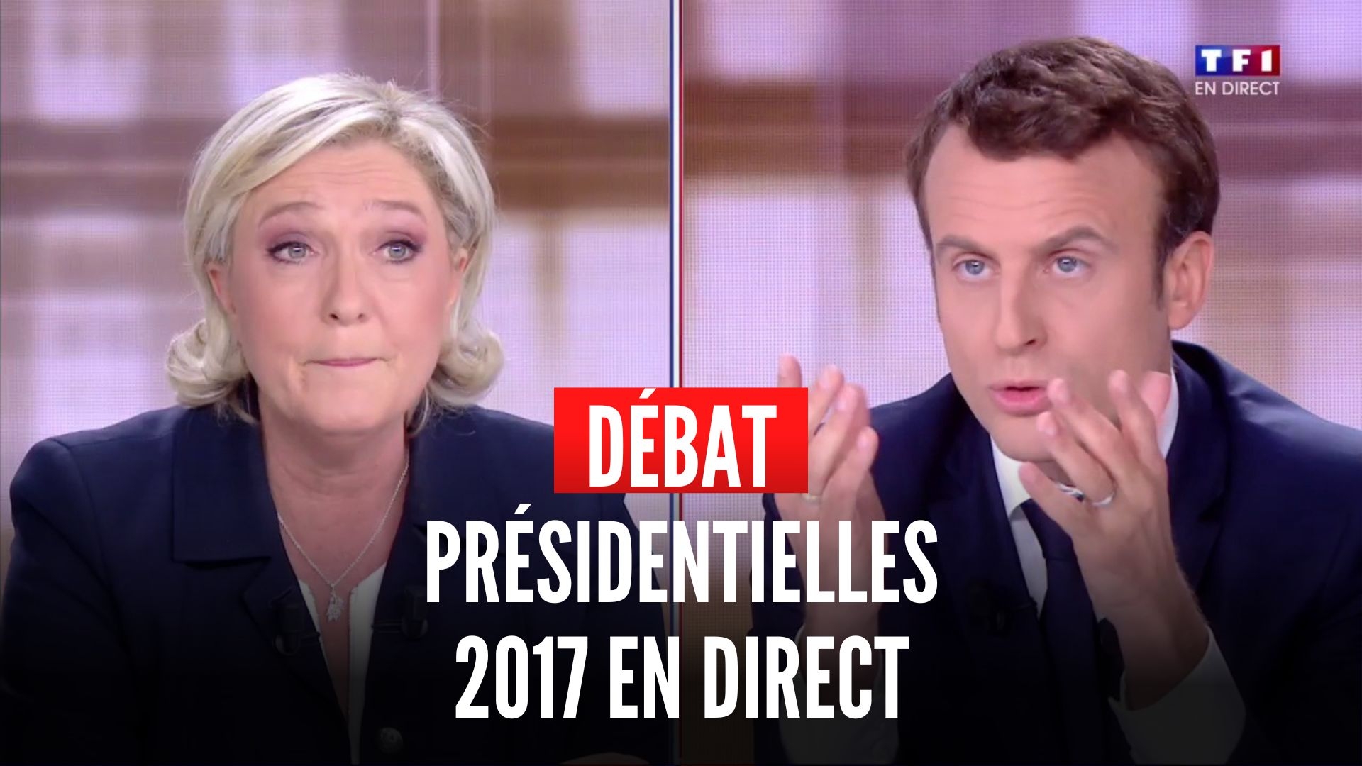 Visionnez le débat de l’entre-deux tours de l’élection présidentielle 2017 en direct