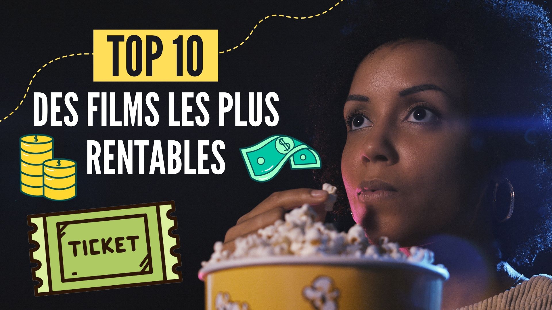 Découvrez les 10 films les plus lucratifs de l’histoire du cinéma