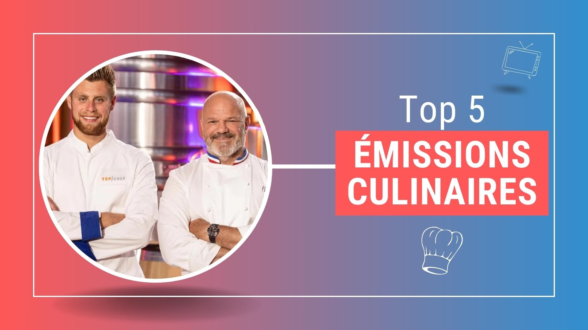 Top 5 des émissions culinaires qui donnent envie de cuisiner