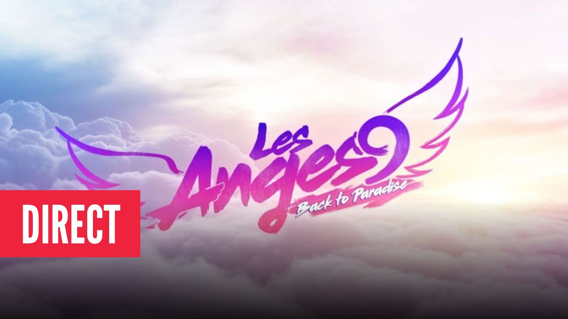 Regarder les Anges 9 en direct sur NRJ 12