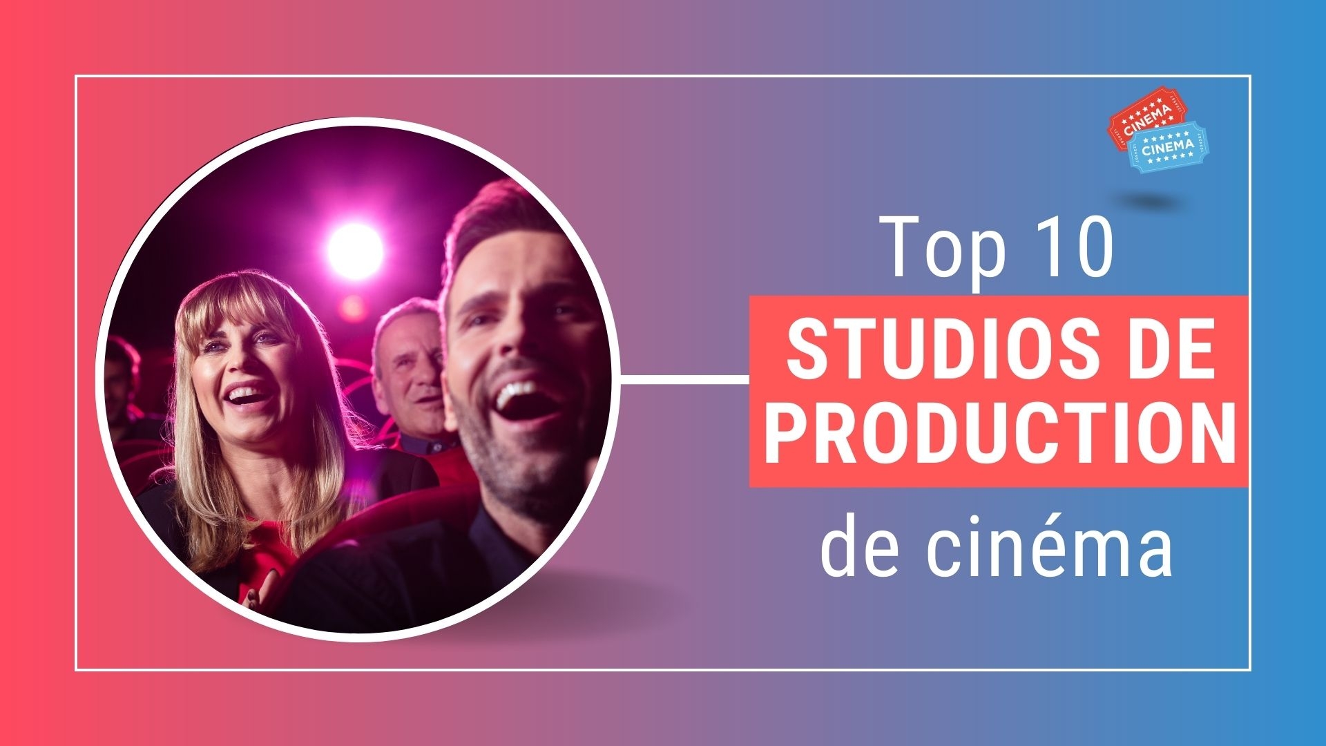 Les studios qui ont façonné l'industrie du cinéma : découvrez les plus grandes boîtes de production au monde