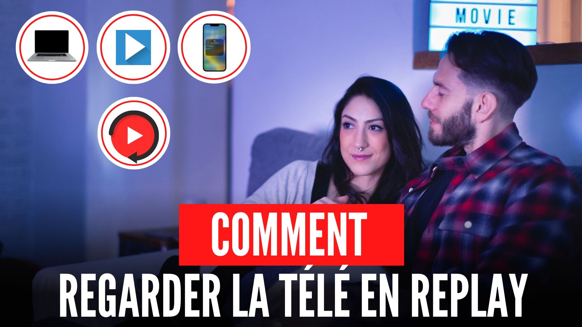 Les replays des meilleurs programmes télé à revoir sur le web